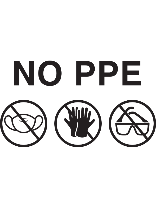 NO PPE Decal