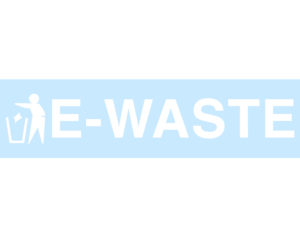 E-WASTE Replacement Decal