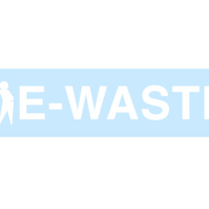 E-WASTE Replacement Decal